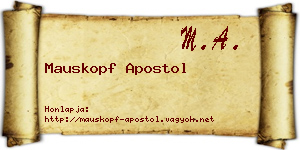 Mauskopf Apostol névjegykártya